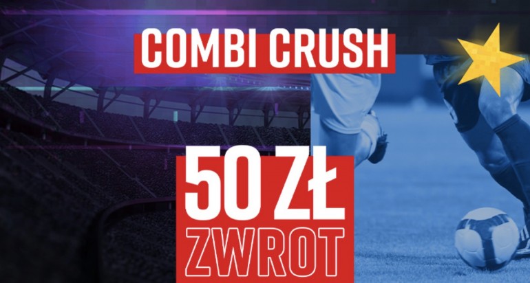 Combi Crush w Betclic, czyli 50 zł na Ligę Mistrzów!